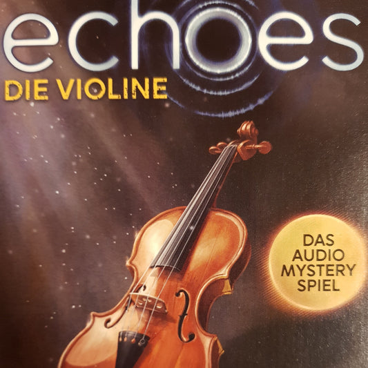 Echoes - Die Violine