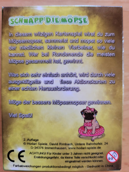 Schnapp die Möpse