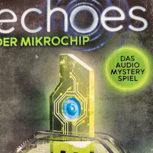 Echoes - Der Mikrochip