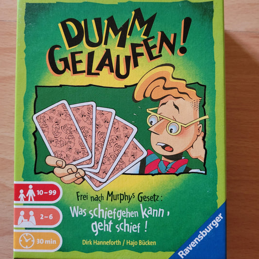 Dumm gelaufen