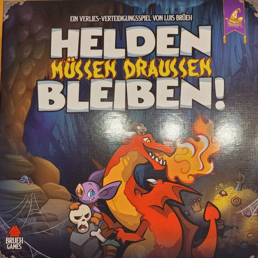 Helden müssen draußen bleiben