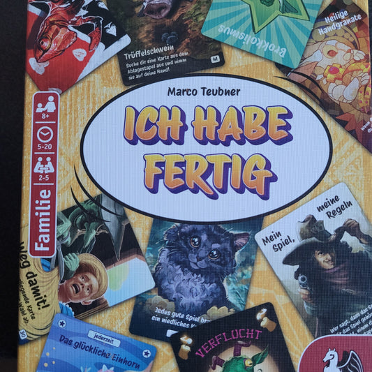 Ich habe fertig