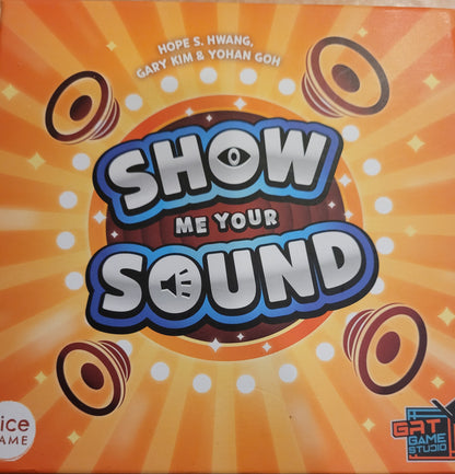 Show me your sound
