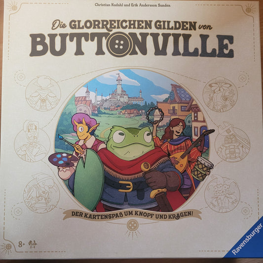 Die glorreichen Gilden von Buttonville
