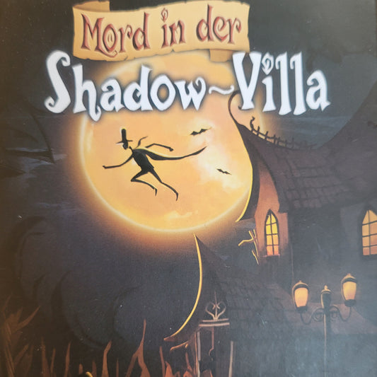 Mord in der Shadow Villa