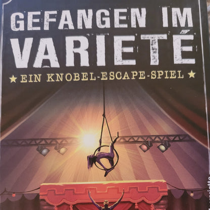 Gefangen im Variete