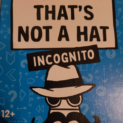 That's not a hat - Incognito